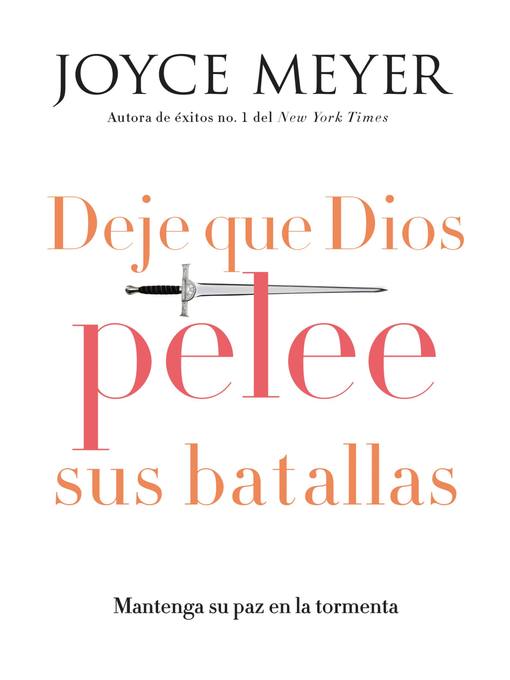 Title details for Deje que Dios pelee sus batallas by Joyce Meyer - Available